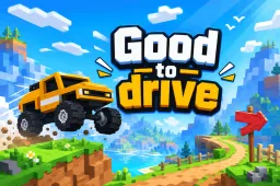 Good to Drive